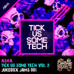 Tick Us Some Tech Vol 2 - Jukebox Jams