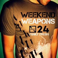 Weekend Weapons #24 By FunkyFresh
