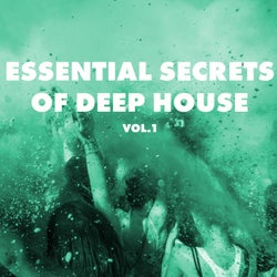 Essential Secrets of Deep House, Vol. 1
