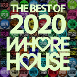 The Best Of Whore House 2020