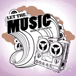 Crazibiza "Let the Music" Chart