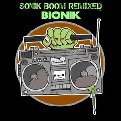 Sonik Boom Remixed