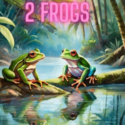 2 FROGS