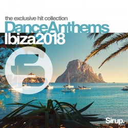 Sirup Dance Anthems Ibiza 2018