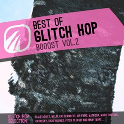 Best of Glitch Hop Booost Vol.2