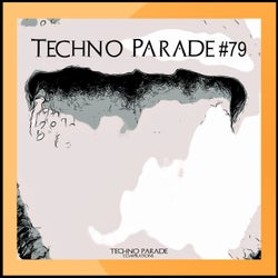 Techno Parade #79