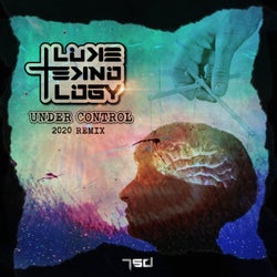 Under Control (2020 Remix) (Luke Teknology Remix)