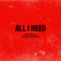 All I Need (Extended Mix)