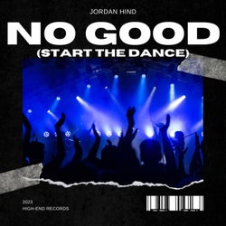 No Good (Start the Dance) (feat. Prodigy)