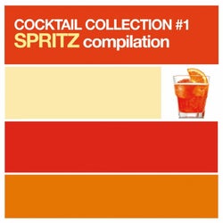 Cocktail Collection vol. 1 (Spritz Compilation)