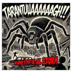 Tarantulaaaagh!