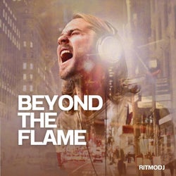 Beyond the Flame