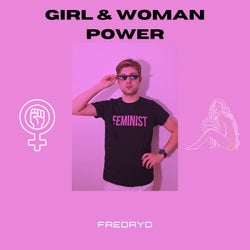 GIRL & WOMAN POWER