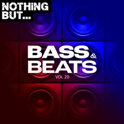 Nothing But... Bass & Beats, Vol. 20