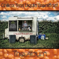 Chillax Trax Liquid Breakfast Album
