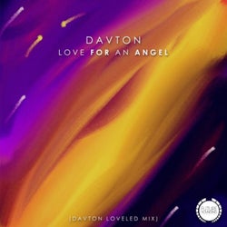 Love For An Angel (Davton Loveled Mix)