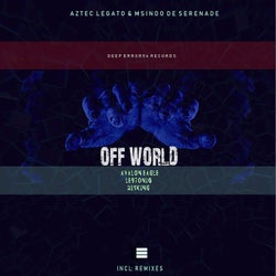 Off World (Incl. Remixes)