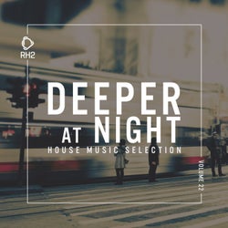 Deeper At Night Vol. 22