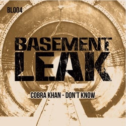 COBRA KHAN " Don't Know" Chart .