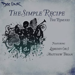 The Simple Recipe (Remixes)