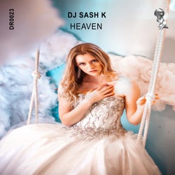 DJ Sash K - Heaven