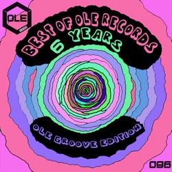 Best of Ole Records 6 Years - Ole Groove Edition