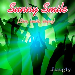 Sunny Smile - Live,Smile, enjoy