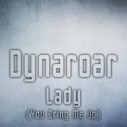 Lady (You Bring Me Up)