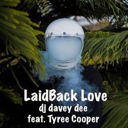 LaidBack Love (feat. Tyree Cooper)
