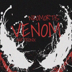 Venom (Ft. NARTRONIX)