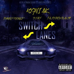 Switch Lanes (feat. Johnny Rocket, DShy & JA Young Wealth)