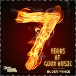 7 Years Of Good Music Compiled by Buder Prince