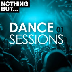 Nothing But... Dance Sessions, Vol. 01