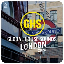 Global House Sounds - London 2024
