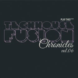 TechHouse Fusion Chronicles, Vol.06