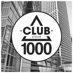 Club Session 1000