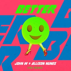 Better (VMC Remix)