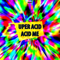 Acid Me