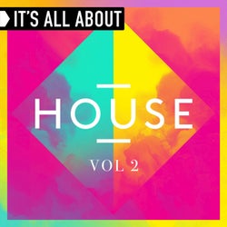 It's All About House, Vol. 2