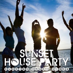 Sunset House Party (Electro House Vibes)