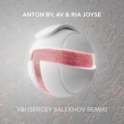 Y&I (Sergey Salekhov Remix)