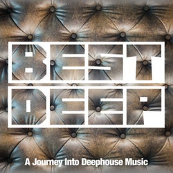 Best Deep (A Journey into Deephouse Music)