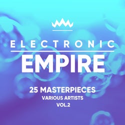 Electronic Empire (25 Masterpieces), Vol. 2