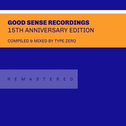 Good Sense Recordings - 15th Anniversary Edition