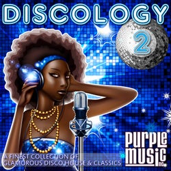 Discology 2 - A Finest Collection Of Glamorous Disco House & Classics