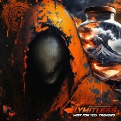Wait For You / Tremors