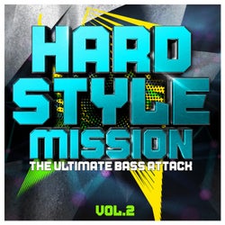 Hardstyle Mission, Vol. 2 (The Ultimate Bass Attack)