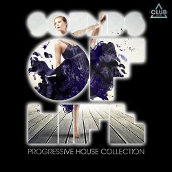 Sounds Of Life - Progressive House Collection Vol. 16