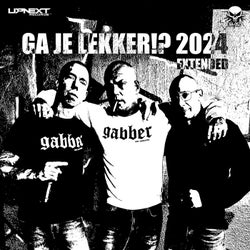 Ga Je Lekker!? (Extended Mix)