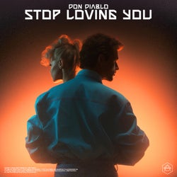 Stop Loving You - Extended Mix